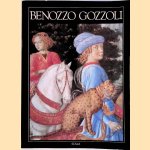 Benozzo Gozzoli door Cristina Acidini Luchinat