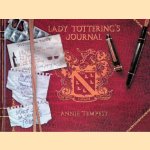 Lady Tottering's Journal door Annie Tempest