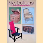 Meubelkunst: 40 eeuwen meubelgeschiedenis door A.C.H. Hofstede