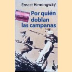 Por Quien Doblan las Campanas
Ernest Hemingway
€ 8,00