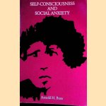 Self-consciousness and Social Anxiety
Arnold H. Buss
€ 9,00