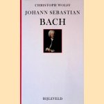 Johann Sebastian Bach: zijn leven, zijn muziek, zijn genie
Christoph Wolff
€ 30,00