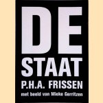 De staat: een drieluik door P.H.A. Frissen e.a.