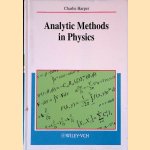 Analytic Methods in Physics door Charlie Harper