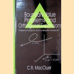 Boundary Value Problems and Orthogonal Expansions: Solving Physical Problems from a Sobolev Viewpoint door C.R. MacCluer