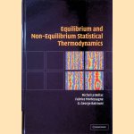 Equilibrium and Non-equilibrium Statistical Thermodynamics door Micherl Le Bellac e.a.