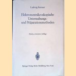 Elektronenmikroskopische Untersuchungs- und Präparationsmethoden. door Ludwig Reimer