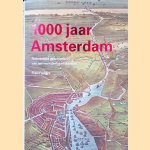 1000 jaar Amsterdam door Fred Feddes