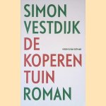 De koperen tuin door Simon Vestdijk