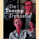 De Toorop Dynastie door Mieke - en anderen Rijnders