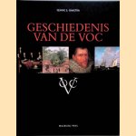 Geschiedenis van de VOC: opkomst, bloei en ondergang door Femme S. Gaastra