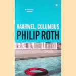 Vaarwel, Columbus door Philip Roth