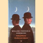 Volledige werken 5: Onder professoren; Uit talloos veel miljoenen door Willem Frederik Hermans