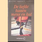 De liefde tussen mens en kat door Willem Frederik Hermans