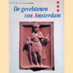 De gevelstenen van Amsterdam door Onno W. Boers