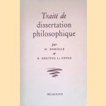 Traité de Dissertation Philosophique: Classes de Philosophie et Première Supérieure. door Maurice Dorolle e.a.