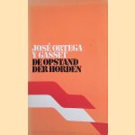 De opstand der horden door José Ortega y Gasset