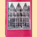 Het Nederlandse woonhuis van 1300-1800: Vijftig jaar Vereniging 'Hendrick de Keyser' door R. Meischke