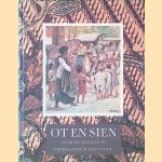 Ot en Sien voor de scholen in Nederlandsch Oost-Indië door Jan Ligthart e.a.