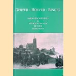 Derper - Hoever - Binder: over geschiedenis en volksleven van De Drie Egmonden door Kathinka Lannoy e.a.