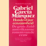 Honderd jaar eenzaamheid door Gabriel García Márquez