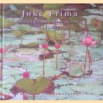 Joke Frima: l'univers des simulacres: schilderijen = paintings = peintures 2014-1989 door Peter de - en anderen Jong