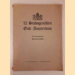 12 Stadsgezichten Oud-Amsterdam Linoleumsneden Joop van den Berg door Joop van den Berg