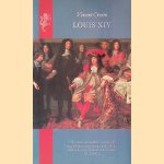 Louis XIV door Vincent Cronin