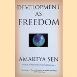 Development as Freedom door Amartya Sen