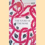 The Name of the Rose door Umberto Eco