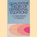 Qualitative Theory of Differential Equations door V.V. Nemytskii e.a.