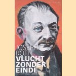 Vlucht zonder einde: een verslag door Joseph Roth