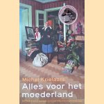 Alles voor het moederland: De Stalinterreur ten tijde van Isaak Babel en Vasili Grossman door Michel Krielaars