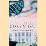 Last Empire: Essays 1992-2001 door Gore Vidal