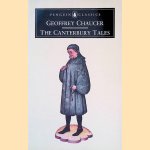 The Canterbury Tales door Geoffrey Chaucer