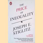 The Price of Inequality door Joseph E. Stiglitz