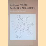 Fabels, balladen en psalmen door hemzelf geïllustreerd door Leo Vroman