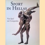 Sport in Hellas. Van spel tot competitie door Doris - en anderen Vanhove