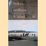 Suiker, verfhout & tabak: het Braziliaanse Handboek van Johannes de Laet, 1637
Johannes de Laet e.a.
€ 12,50