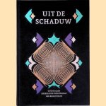 Uit de schaduw: twintig jaar Nederlands genootschap van bibliofielen door Edwin Bloemstaat