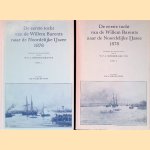 De eerste tocht van de Willem Barents naar de Noordelijke IJszee 1878 door W.F.J. Morzer Bruyns