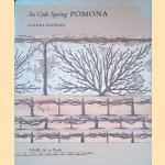 An Oak Spring Pomona: A Selection of the Rare Books on Fruit in the Oak Spring Garden Library door Sandra Raphael