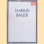 Marius Bauer: met vijftig afbeeldingen door Mr. M.F. Hennus