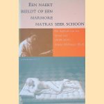 Een naekt beeldt op een marmore matras seer schoon: het dagboek van een 'grand tour' (1649-1651) door Arnout Hellemans Hooft