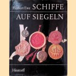 Schiffe auf Siegeln
Herbert Ewe
€ 9,00