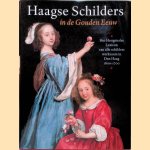 Haagse schilders in de Gouden Eeuw: Het Hoogsteder Lexicon van alle schilders werkzaam in Den Haag 1600-1700 door Edwin - en anderen Buijsen