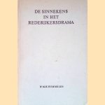 De Sinnekens in het Rederijkersdrama door W.M.H. Hummelen