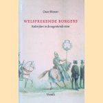 Welsprekende burgers: rederijkers in de negentiende eeuw door Oscar Wester