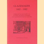 Glazemaker 1682-1982: Catalogus bij een tentoonstelling over de vertaler Jan Hendriksz Glazemaker in de Universiteitsbibliotheek van Amsterdam door Marja Keyser