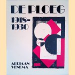 De Ploeg 1918-1930 door Adriaan Venema